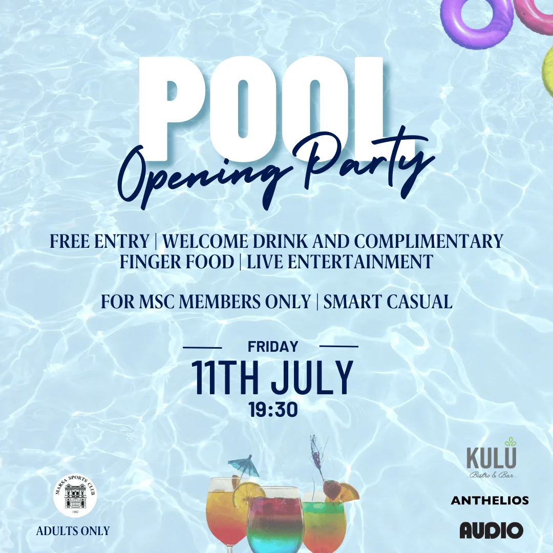 Join Us for the Marsa Sports Club Pool Opening Party – 11th July 2025