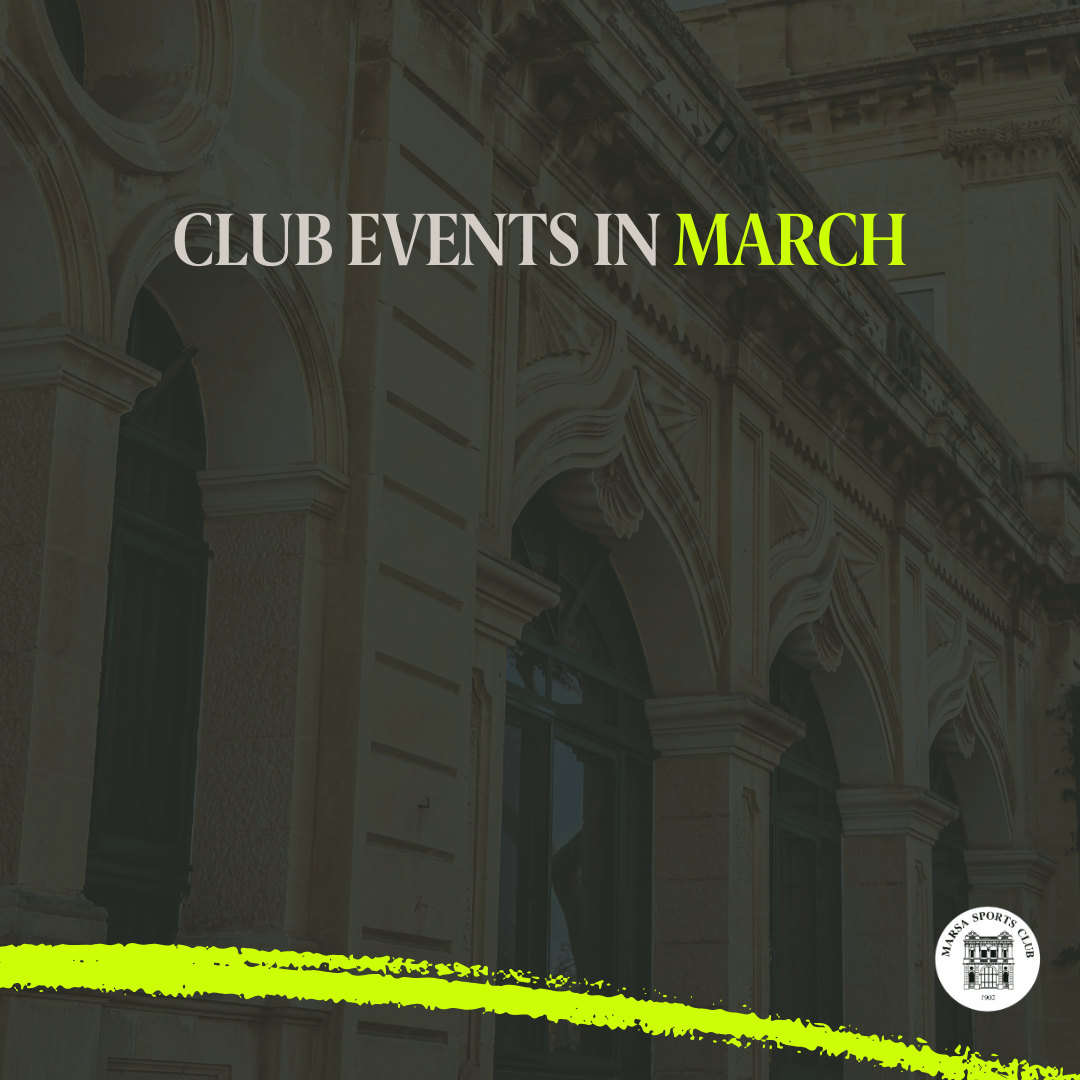 Club Events in March 2026 at Marsa Sports Club